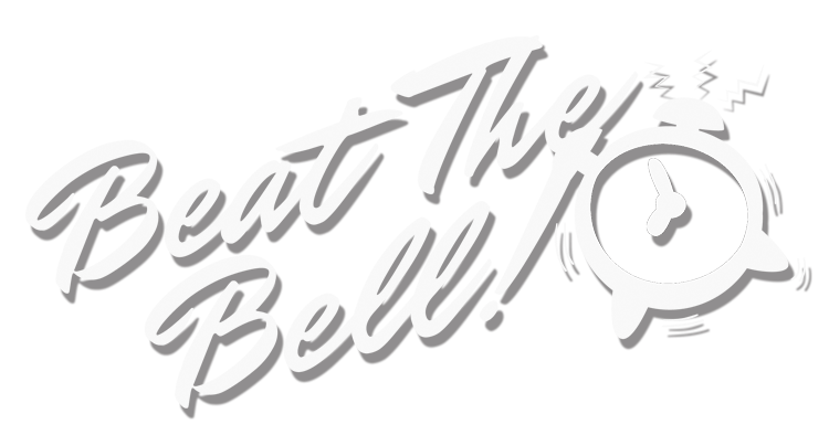 Beat The Bell!